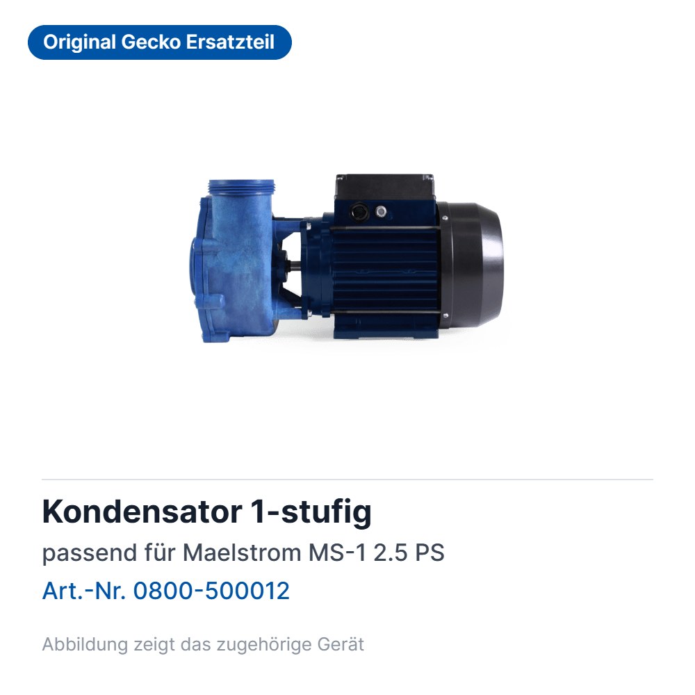 Gecko Kondensator für Maelstrom MS-1 2.5 PS CE, 1-stufig (0800-500012)